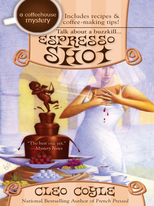 Title details for Espresso Shot by Cleo Coyle - Available